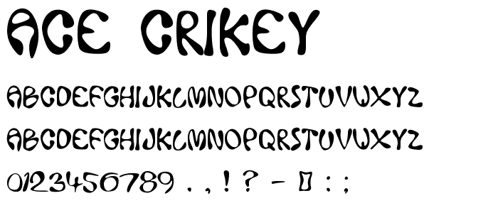 Ace Crikey font